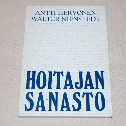 Antti Hervonen - Walter Nienstedt Hoitajan sanasto